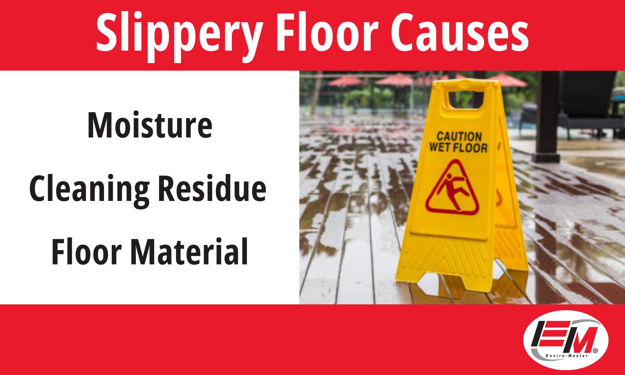 slippery floor causes